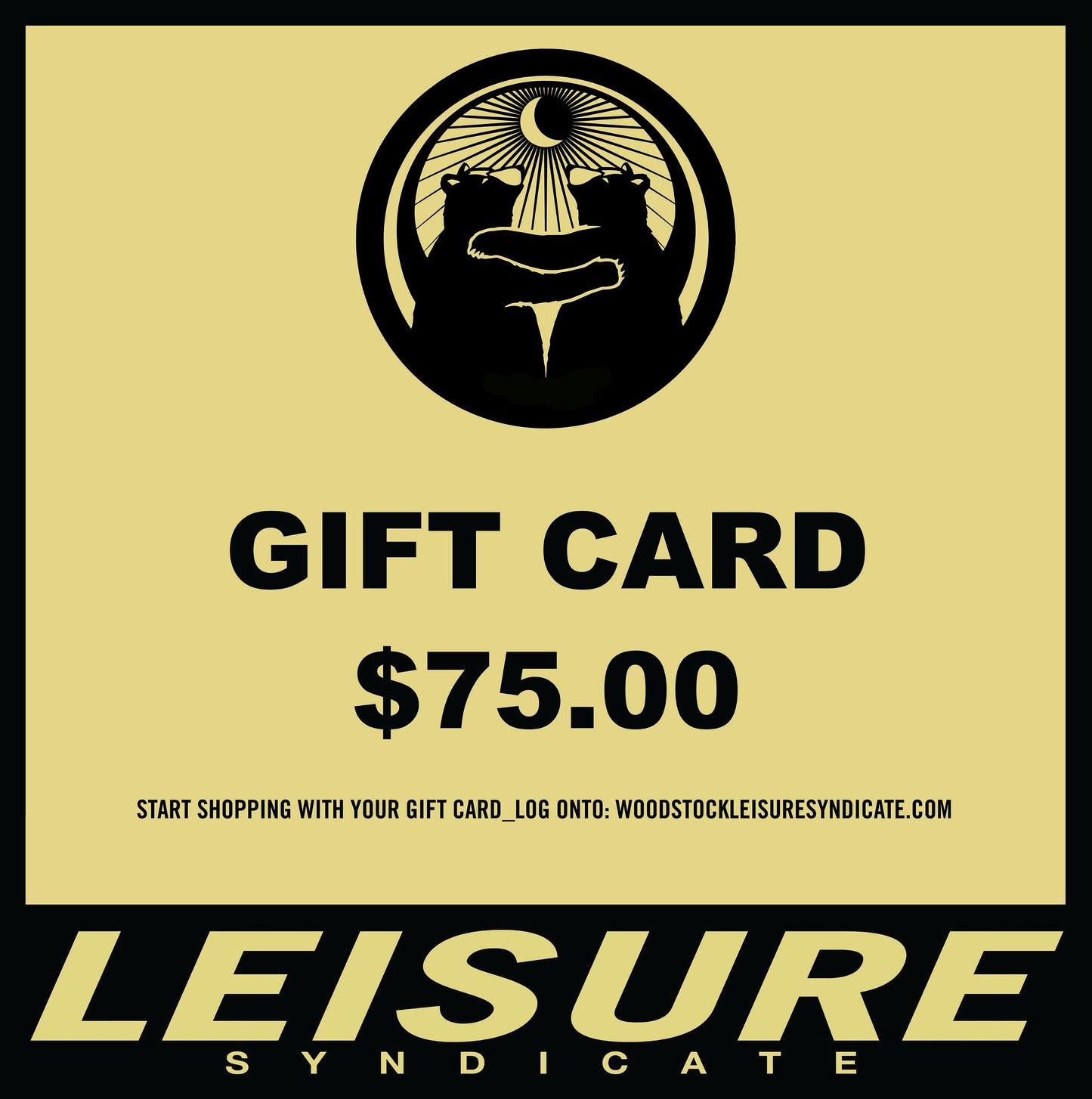 GIFT CARD / $75